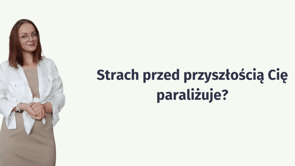 Strach przed przyszłością